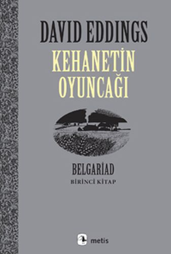 Kehanetin Oyuncağı Belgariad - Birinci Kitap | Kitap Ambarı