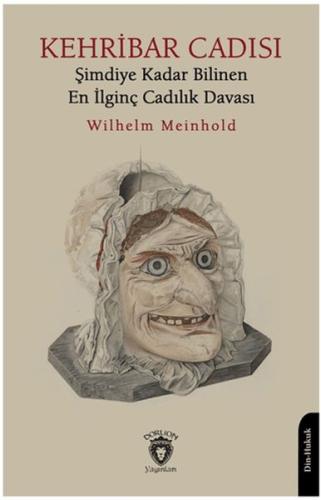 Kehribar Cadısı Şimdiye Kadar Bilinen En İlginç Cadılık Davası | Kitap