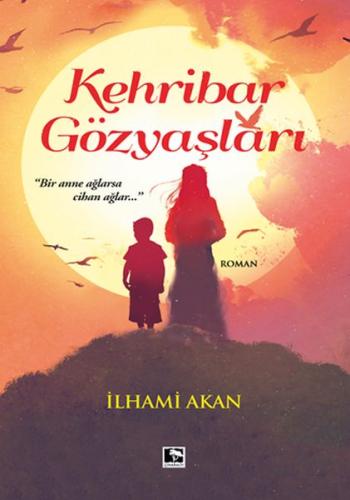 Kehribar Gözyaşları | Kitap Ambarı