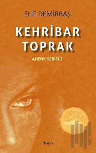 Kehribar - Toprak | Kitap Ambarı