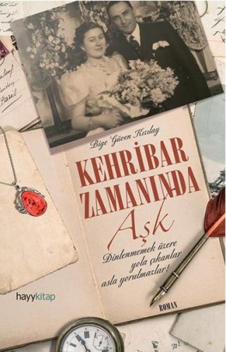 Kehribar Zamanında Aşk | Kitap Ambarı