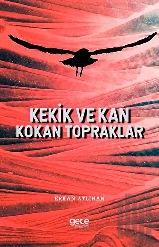 Kekik ve Kan Kokan Topraklar | Kitap Ambarı