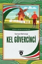 Kel Güvercinci | Kitap Ambarı