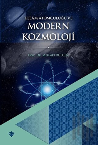 Kelam Atomculuğu ve Modern Kozmoloji | Kitap Ambarı