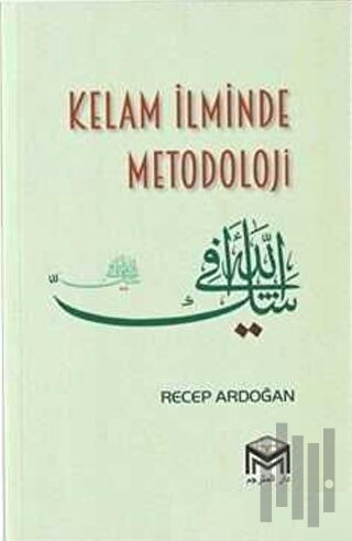 Kelam İlminde Metodoloji | Kitap Ambarı