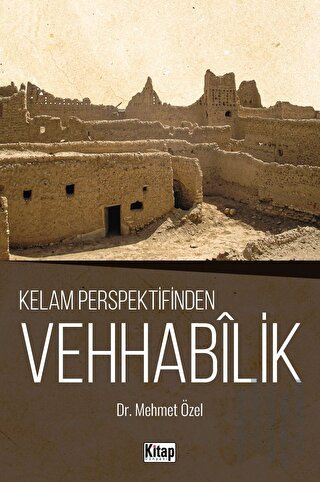 Kelam Perspektifinden Vehhabilik | Kitap Ambarı