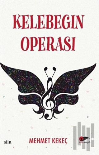 Kelebeğin Operası | Kitap Ambarı