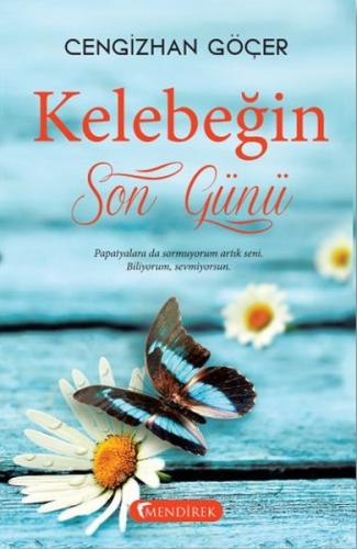 Kelebeğin Son Günü | Kitap Ambarı