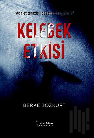 Kelebek Etkisi | Kitap Ambarı