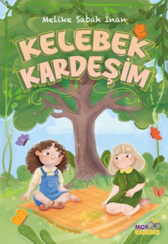 Kelebek Kardeşim | Kitap Ambarı