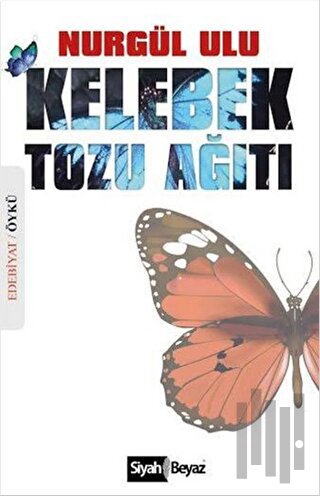 Kelebek Tozu Ağıtı | Kitap Ambarı