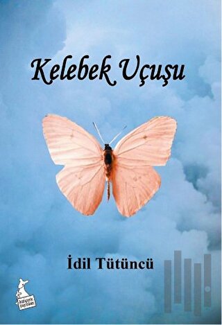 Kelebek Uçuşu | Kitap Ambarı