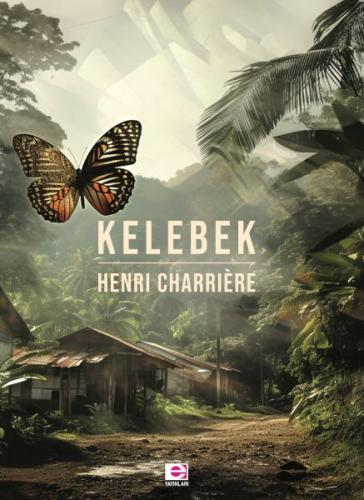 Kelebek | Kitap Ambarı