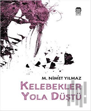 Kelebekler Yola Düştü | Kitap Ambarı