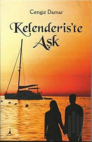 Kelenderis'te Aşk | Kitap Ambarı