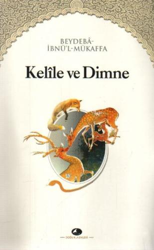 Kelile ve Dimne | Kitap Ambarı