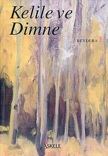 Kelile ve Dimne | Kitap Ambarı