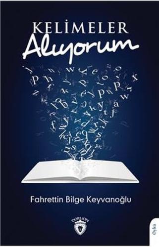 Kelimeler Alıyorum | Kitap Ambarı