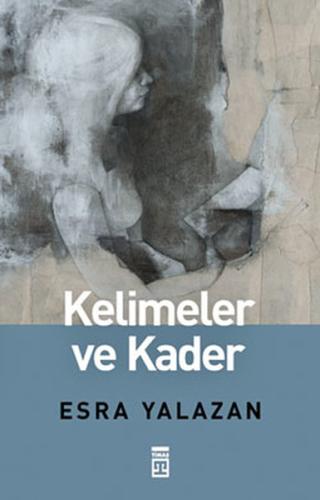 Kelimeler ve Kader | Kitap Ambarı