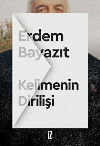 Kelimenin Dirilişi | Kitap Ambarı