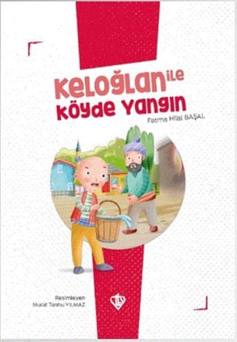 Keloğlan İle Köyde Yangın | Kitap Ambarı