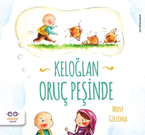 Keloğlan Oruç Peşinde | Kitap Ambarı