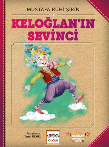 Keloğlan'ın Sevinci | Kitap Ambarı