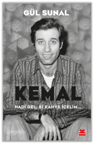 Kemal Hadi Gel, Bi Kahve İçelim... | Kitap Ambarı