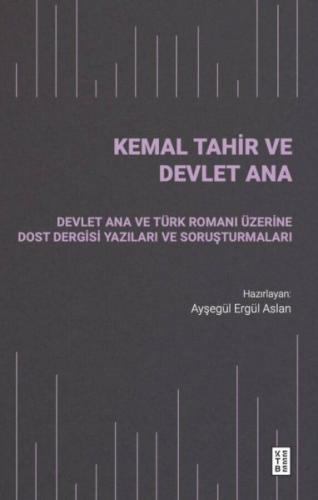 Kemal Tahir ve Devlet Ana | Kitap Ambarı