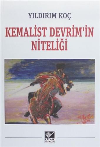 Kemalist Devrim'in Niteliği | Kitap Ambarı