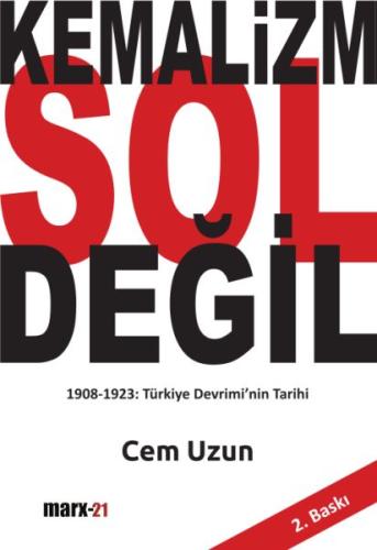 Kemalizm Sol Değil | Kitap Ambarı