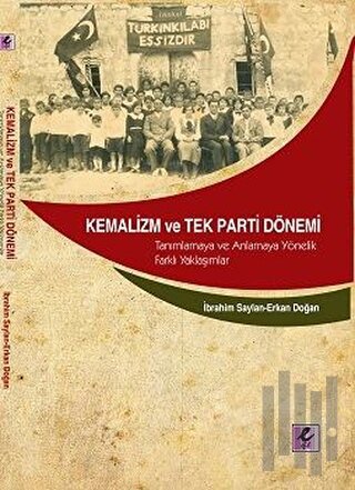 Kemalizm ve Tek Parti Dönemi | Kitap Ambarı