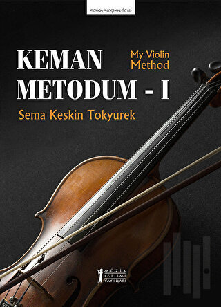 Keman Metodum - 1 | Kitap Ambarı