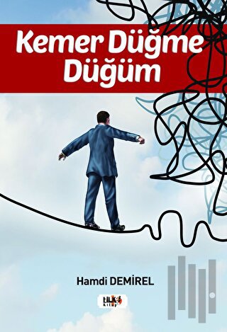 Kemer Düğme Düğüm | Kitap Ambarı