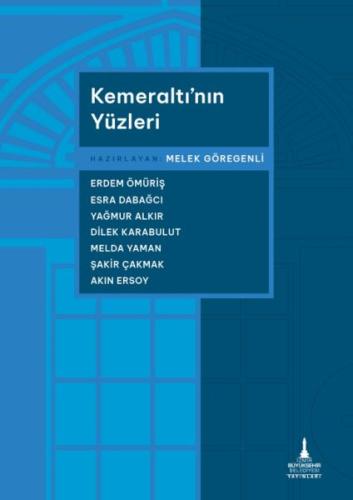 Kemeraltı’nın Yüzleri | Kitap Ambarı