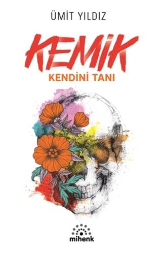 Kemik - Kendini Tanı | Kitap Ambarı