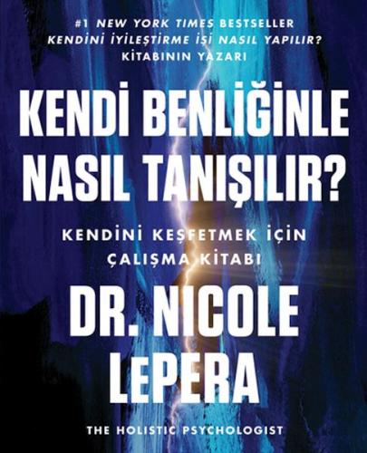 Kendi Benliğinle Nasıl Tanışılır? | Kitap Ambarı