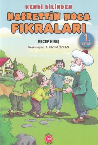 Kendi Dilinden Nasrettin Hoca Fıkraları 1. Kitap | Kitap Ambarı