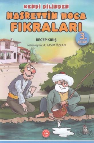 Kendi Dilinden Nasrettin Hoca Fıkraları 3. Kitap | Kitap Ambarı