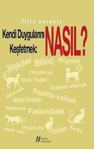 Kendi Duygularını Keşfetmek: Nasıl? | Kitap Ambarı