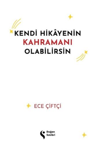 Kendi Hikayenin Kahramanı Olabilirsin | Kitap Ambarı