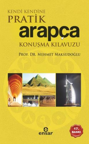 Kendi Kendine Pratik Arapça Konuşma Kılavuzu | Kitap Ambarı