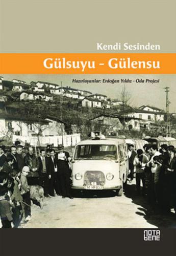 Kendi Sesinden Gülsuyu-Gülensu | Kitap Ambarı