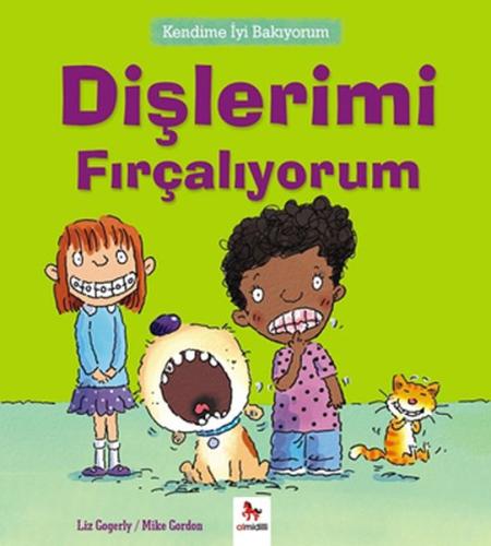 Kendime İyi Bakıyorum - Dişlerimi Fırçalıyorum | Kitap Ambarı