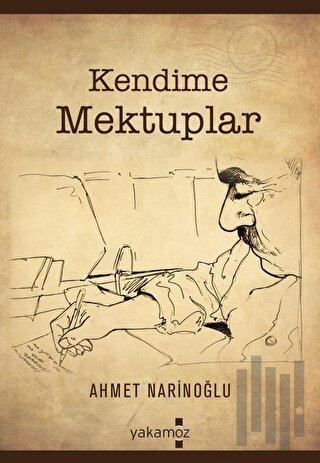 Kendime Mektuplar | Kitap Ambarı