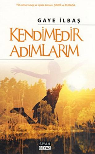 Kendimedir Adımlarım | Kitap Ambarı