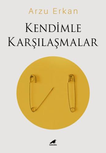 Kendimle Karşılaşmalar | Kitap Ambarı