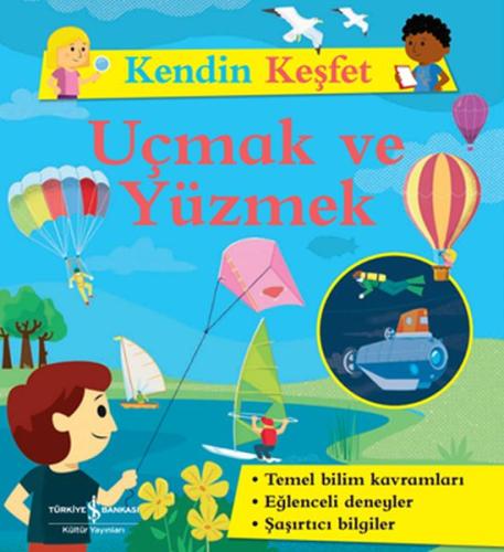 Uçmak ve Yüzmek - Kendin Keşfet | Kitap Ambarı