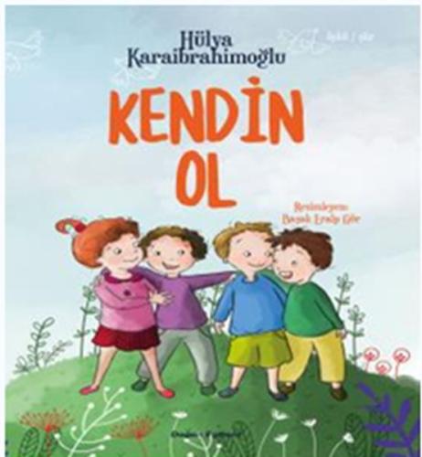 Kendin Ol | Kitap Ambarı