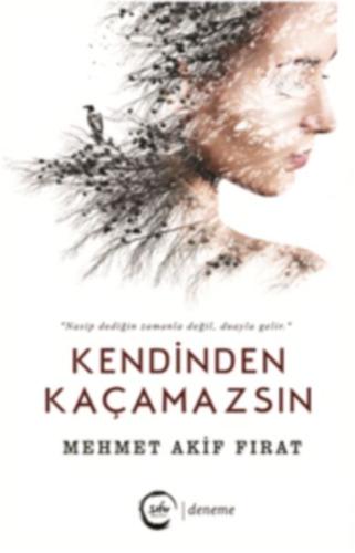 Kendinden Kaçamazsın | Kitap Ambarı